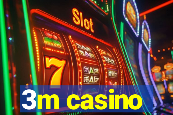 3m casino